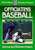 Officiating Baseball