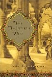 The Twentieth Wife: A Novel
