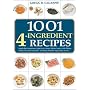 1001 Four-Ingredient Recipes