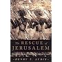 The Rescue of Jerusalem: The Alliance of Hebrews and Africans in 701 B.C.