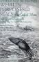 A field guide to the whales, porpoises, and seals of the Gulf of Maine and eastern Canada: Cape Cod to Newfoundland