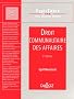 Droit communautaire des affaires : 2e �dition