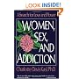 Women, Sex, and Addiction: A Search for Love and Power