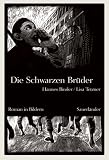 Die Schwarzen Br�der