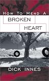 How to Mend a Broken Heart