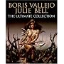 Boris Vallejo and Julie Bell: The Ultimate Collection