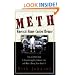 Meth: America's Home-Cooked Menace