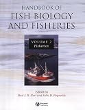 Handbook of Fish Biology and Fisheries: v.2: Vol 2