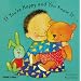If You're Happy and You Know it... (Baby Board Books)