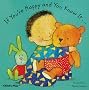 If You're Happy and You Know it... (Baby Board Books)