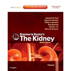Brenner and Rector's The Kidney: Expert Consult - Online and Print 2-Volume Set by Maarten W. Taal MD FCP(SA) FRCP, Glenn M. Chertow MD MPH, Philip A. Marsden MD and Karl Skorecki MD