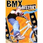 Bmx History (Edge Books) by  Brian D. Fiske