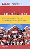 Fodors Pocket Copenhagen, 1st Edition: The All-in-One Guide to the Best of the City Packed with Places to Eat, Sleep, Shop, and Explore (Pocket Guides)