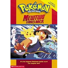 Mewtwo Strikes Back: Pokemon The First Movie: Movie Novelisation