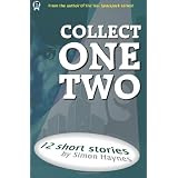 Collect One Two: 12 Short Storiesvon "Simon Haynes"