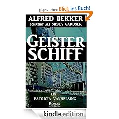 Geisterschiff (Patricia Vanhelsing, die J�gerin der Nacht)