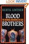 Blood Brothers: The Criminal Underworld of Asia