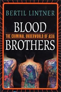 Image of Blood Brothers: The Criminal Underworld of Asia