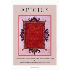 Apicius: A Critical Edition with an Introduction and English Translation