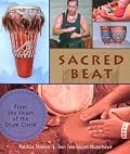 Sacred Beat: From the Heart of the Drum Circle