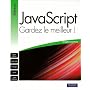 JavaScript : Gardez le meilleur ! de Crockford Douglas