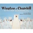 Winston of Churchill: One Bear's Battle Against Global Warming by Jean Davies Okimoto and Jeremiah Trammell