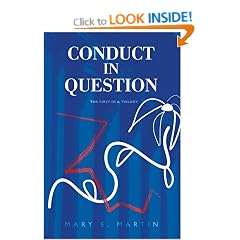 Conduct in Question: The First in a Trilogy