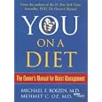 You: on a Diet: The Owner's Manual for Waist Management