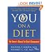 You: on a Diet: The Owner's Manual for Waist Management