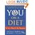 You: on a Diet: The Owner's Manual for Waist Management