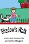 Shadow's Walk