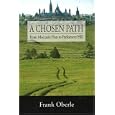A Chosen Path: From Moccasin Flats to Parliament Hill