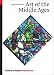 Art of the Middle Ages (World of Art)