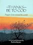 Thanks Be to God: Prayers from Around the World