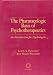 The Pharmacologic Basis Of Psychotherapeutics: An Introduction For Psychologists
