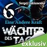 H&ouml;rbuch Wächter 6: Eine Andere Kraft