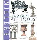 Miller's Garden Antiques: How to Source and Identify (Miller's Guides) by Rupert van der Werff and Jackie Rees