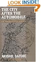 The City After The Automobile: An Architect's Vision