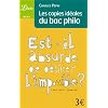 Les copies id�ales du Bac philo