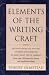 Books : Elements of the Writing Craft: Robert Olmstead