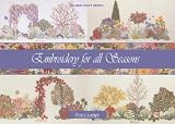 Embroidery for All Seasons (Milner Craft)