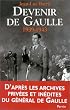 Devenir De Gaulle, 1939-1942