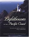 Lighthouses of the Pacific Coast: Your Guide to the Lighthouses of California, Oregon, and Washington (Pictorial Discovery Guide) (Pictorial Discovery Guide)