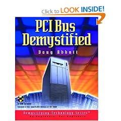 PCI Bus Demystified (Demystifying Technology)