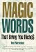 Magic Words That Bring You Riches
