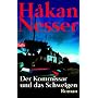 Der Kommissar und das Schweigen