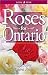 Book Roses for Ontario