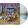 Crossroads of Twilight (The Wheel of Time, Book 10)