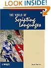 The World of Scripting Languages (Worldwide Series in Computer Science)