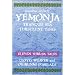 Yemonja Maternal Divinity: Tranquil Sea Turbulent Tides (Divine Tales of the Yorubas)